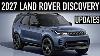 2027 Land Rover Discovery Official Updates