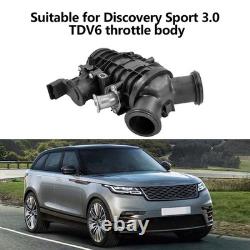 Throttle Body For Land Rover Range Rover / Sport Discovery 3.0 TDV6 LR07854 NEAB