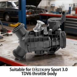 Throttle Body For Land Rover Range Rover / Sport Discovery 3.0 TDV6 LR07854 NEAB